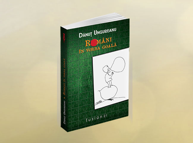 Lansare de carte: „Români în vorba goală”